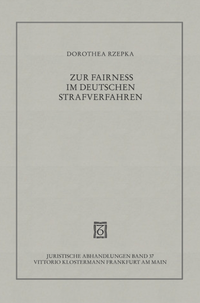 Abbildung von: Zur Fairness im deutschen Strafverfahren - Vittorio Klostermann Verlag