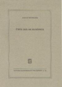 Enlarge image Cover: Über den Humanismus - Vittorio Klostermann Verlag
