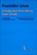 Cover: Leitung und Verwaltung einer Schule - Luchterhand