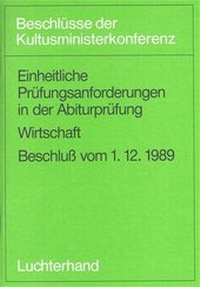 Abbildung von: Einheitliche Prüfungsanforderungen in der Abiturprüfung / Einheitliche Prüfungsanforderungen in der Abiturprüfung - Luchterhand