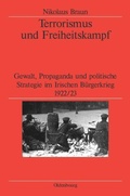 Cover: Terrorismus und Freiheitskampf - De Gruyter Oldenbourg