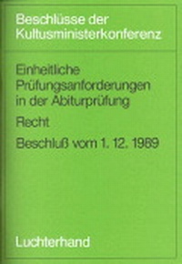 Abbildung von: Einheitliche Prüfungsanforderungen in der Abiturprüfung / Einheitliche Prüfungsanforderungen in der Abiturprüfung - Luchterhand