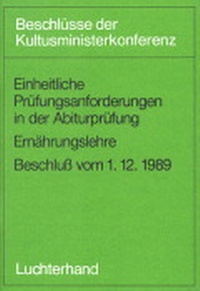 Abbildung von: Einheitliche Prüfungsanforderungen in der Abiturprüfung / Einheitliche Prüfungsanforderungen in der Abiturprüfung - Luchterhand