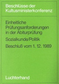 Abbildung von: Einheitliche Prüfungsanforderungen in der Abiturprüfung / Einheitliche Prüfungsanforderungen in der Abiturprüfung - Luchterhand