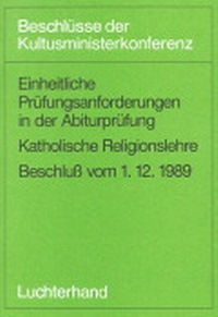 Abbildung von: Einheitliche Prüfungsanforderungen in der Abiturprüfung / Einheitliche Prüfungsanforderungen in der Abiturprüfung - Luchterhand