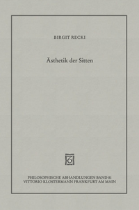 Enlarge image Cover: Ästhetik der Sitten - Vittorio Klostermann Verlag