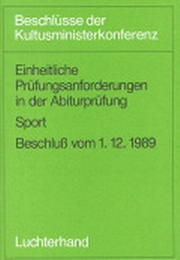 Abbildung von: Einheitliche Prüfungsanforderungen in der Abiturprüfung / Einheitliche Prüfungsanforderungen in der Abiturprüfung - Luchterhand
