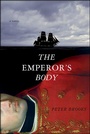 Cover: The Emperor's Body - W. W. Norton & Company