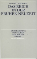 Cover: Das Reich in der Fr&uuml;hen Neuzeit - De Gruyter Oldenbourg