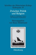 Cover: Zwischen Politik und Religion - De Gruyter Oldenbourg