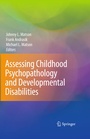 Cover: Assessing Childhood Psychopathology and Developmental Disabilities - Springer