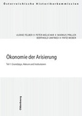 Cover: &Ouml;konomie der Arisierung - Oldenbourg Wissenschaftsverlag