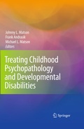 Cover: Treating Childhood Psychopathology and Developmental Disabilities - Springer