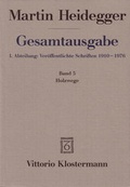 Cover: 1. Abt: Ver&ouml;ffentlichte Schriften / Holzwege - Vittorio Klostermann Verlag