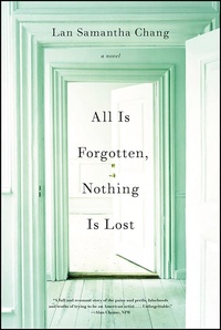 Enlarge image Cover: All Is Forgotten, Nothing Is Lost - W. W. Norton & Company