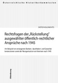 Bild: Rechtsfragen der "Rückstellung" ausgewählter öffentlich-rechtlicher Ansprüche nach 1945 - Oldenbourg Wissenschaftsverlag