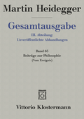 Cover: Beitr&auml;ge zur Philosophie (Vom Ereignis) (1936-1938) - Vittorio Klostermann Verlag