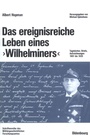 Bild: Das ereignisreiche Leben eines "Wilhelminers" - De Gruyter Oldenbourg