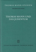 Cover: Thomas Mann und das Judentum - Vittorio Klostermann Verlag