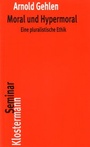 Cover: Moral und Hypermoral - Vittorio Klostermann Verlag