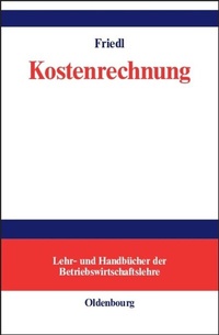 Abbildung von: Kostenrechnung - De Gruyter Oldenbourg