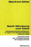 Cover: Nach N&uuml;rnberg und Tokio - De Gruyter Oldenbourg