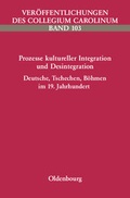 Cover: Prozesse kultureller Integration und Desintegration - Oldenbourg Wissenschaftsverlag