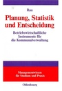 Cover: Planung, Statistik und Entscheidung - De Gruyter Oldenbourg