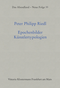 Cover: Epochenbilder - K&uuml;nstlertypologien - Vittorio Klostermann Verlag