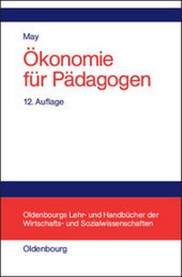 Abbildung von: Ökonomie für Pädagogen - De Gruyter Oldenbourg