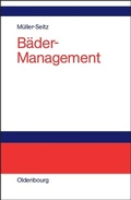 Abbildung von: Bäder-Management - De Gruyter Oldenbourg