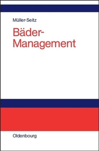 Abbildung von: Bäder-Management - De Gruyter Oldenbourg