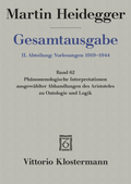 Cover: Ph&auml;nomenologische Interpretationen ausgew&auml;hlter Abhandlungen des Aristoteles zu Ontologie und Logik (Sommersemester 1922) - Vittorio Klostermann Verlag