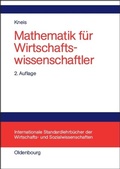 Cover: Mathematik f&uuml;r Wirtschaftswissenschaftler - De Gruyter Oldenbourg