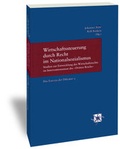 Cover: Wirtschaftssteuerung durch Recht im Nationalsozialismus - Vittorio Klostermann Verlag