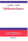 Cover: St&auml;dtetourismus - De Gruyter Oldenbourg
