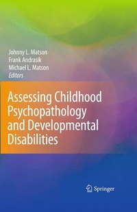 Enlarge image Cover: Assessing Childhood Psychopathology and Developmental Disabilities - Springer
