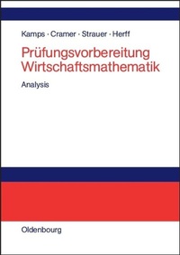 Abbildung von: Prüfungsvorbereitung Wirtschaftsmathematik - De Gruyter Oldenbourg