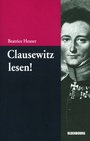Cover: Clausewitz lesen! - Oldenbourg Wissenschaftsverlag
