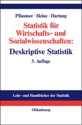Cover: Statistik f&uuml;r Wirtschafts- und Sozialwissenschaften: Deskriptive Statistik - Oldenbourg Wissenschaftsverlag