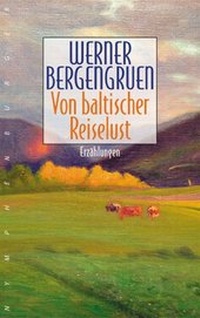 Abbildung von: Von baltischer Reiselust - Nymphenburger