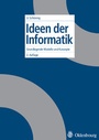 Cover: Ideen der Informatik - Oldenbourg Wissenschaftsverlag