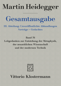 Cover: Leitgedanken zur Entstehung der Metaphysik, der neuzeitlichen Wissenschaft und der modernen Technik - Vittorio Klostermann Verlag