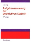 Cover: Aufgabensammlung zur deskriptiven Statistik - De Gruyter Oldenbourg