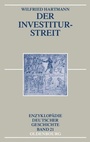Cover: Der Investiturstreit - De Gruyter
