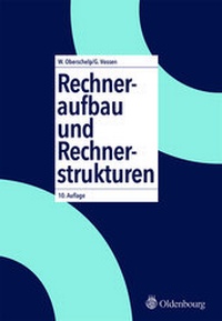Abbildung von: Rechneraufbau und Rechnerstrukturen - De Gruyter Oldenbourg