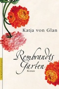 Cover: Rembrandts Garten - Nymphenburger