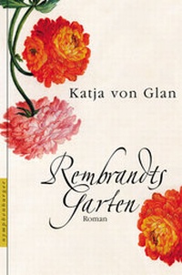 Enlarge image Cover: Rembrandts Garten - Nymphenburger