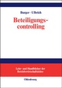 Cover: Beteiligungscontrolling - Oldenbourg Wissenschaftsverlag
