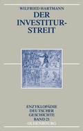 Cover: Der Investiturstreit - De Gruyter Oldenbourg